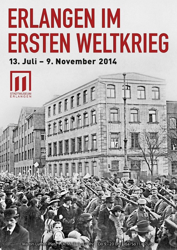 Plakat Erlangen im Ersten Weltkrieg